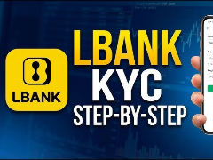 LBank KYC全解析：认证必要性及详细操作指南