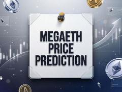 MegaETH (MEGA) 深度解析：项目前景、购买指南及2026-2030年价格展望