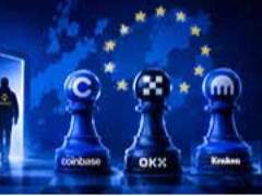 MiCA合规大限将至：Coinbase与OKX激烈角逐币安欧洲用户
