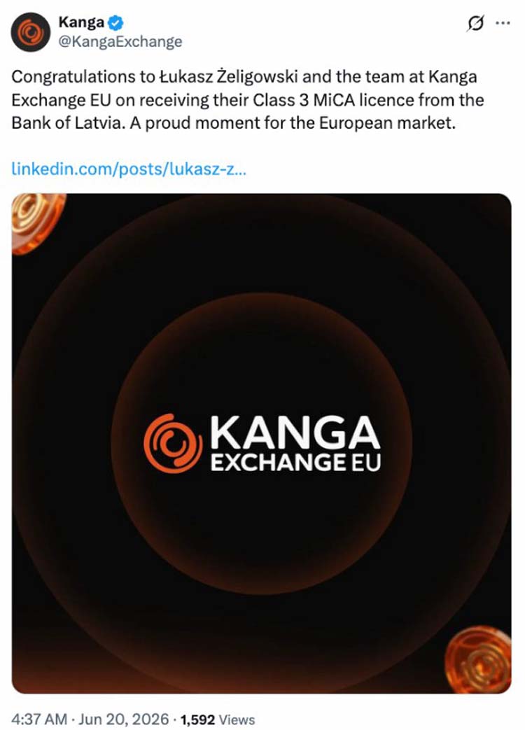 Kanga Exchange获拉脱维亚MiCA牌照