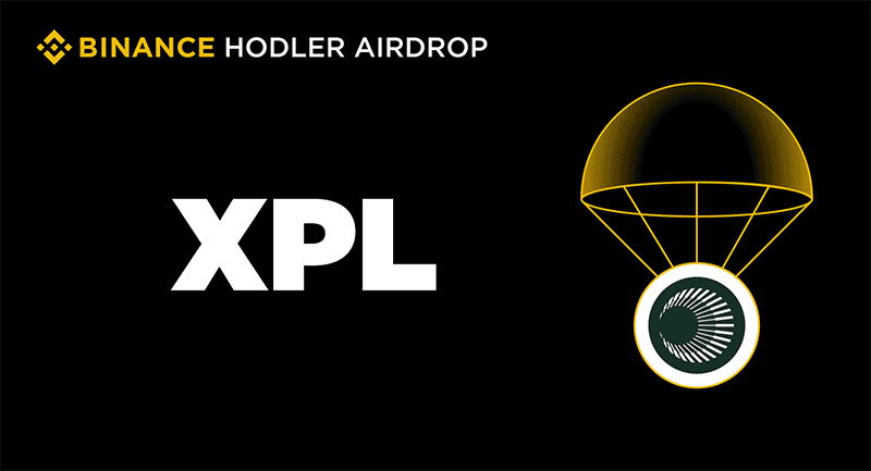 币安第44期HODLer空投：Plasma (XPL) 开启申购，BNB持仓者享回溯奖励