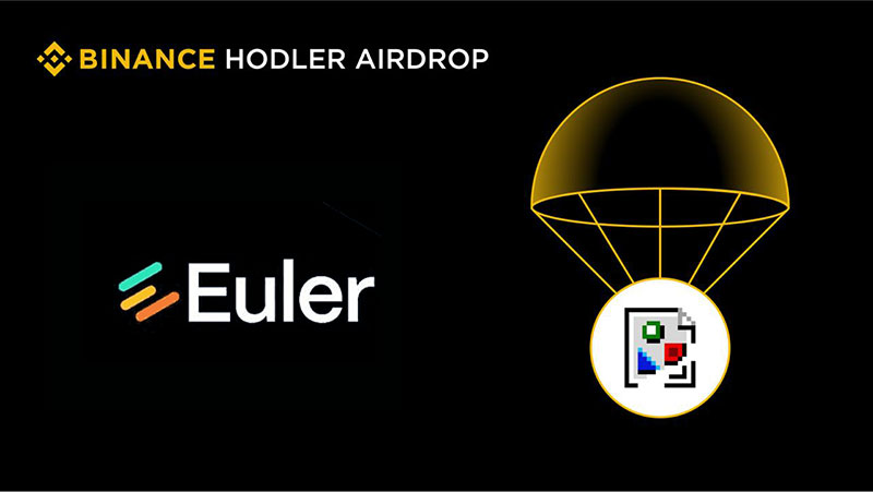 币安第51期HODLer空投开启：参与BNB理财获取Euler (EUL) 奖励