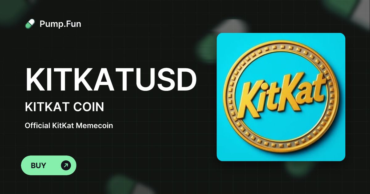 什么是KitKat ($KITKAT)?KITKAT价格预测2025-2030年