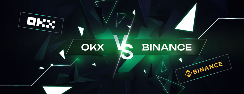 2026年欧易(OKX) vs 币安(Binance)哪个好？新手选择终极指南
