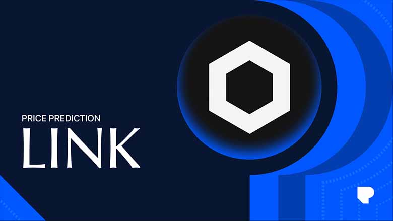 Chainlink (LINK)币价格预测：LINK价格历史及2026年至2030年预测