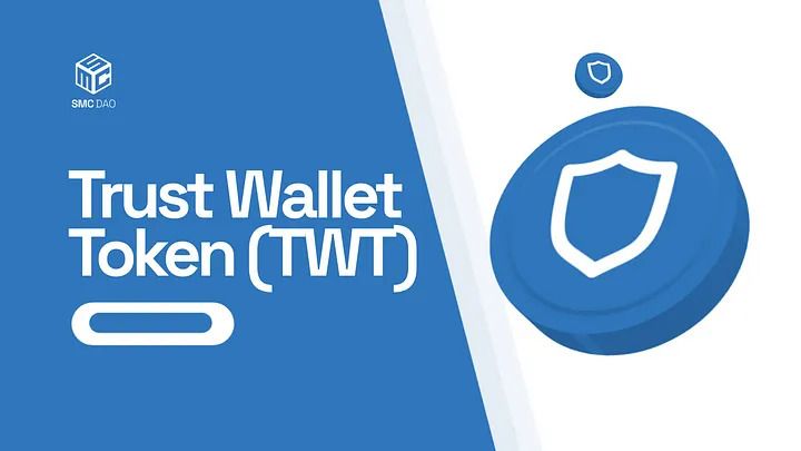 Trust Wallet(TWT)币是什么?TWT价格预测2026, 2027–2030年