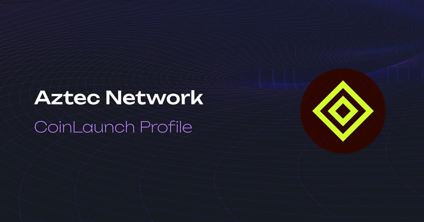 Aztec Network(AZTEC)是什么币种？AZTEC币值得投资吗？