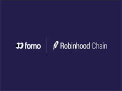 Robinhood Chain 爆发：Fomo 凭借多维优势抢占链上交易流量高地